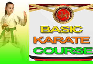 BASIC KARATE COURSE REGISTRATION